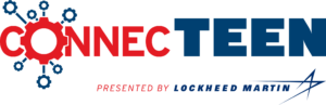ConnecTEEN presented by Lockheed Martin